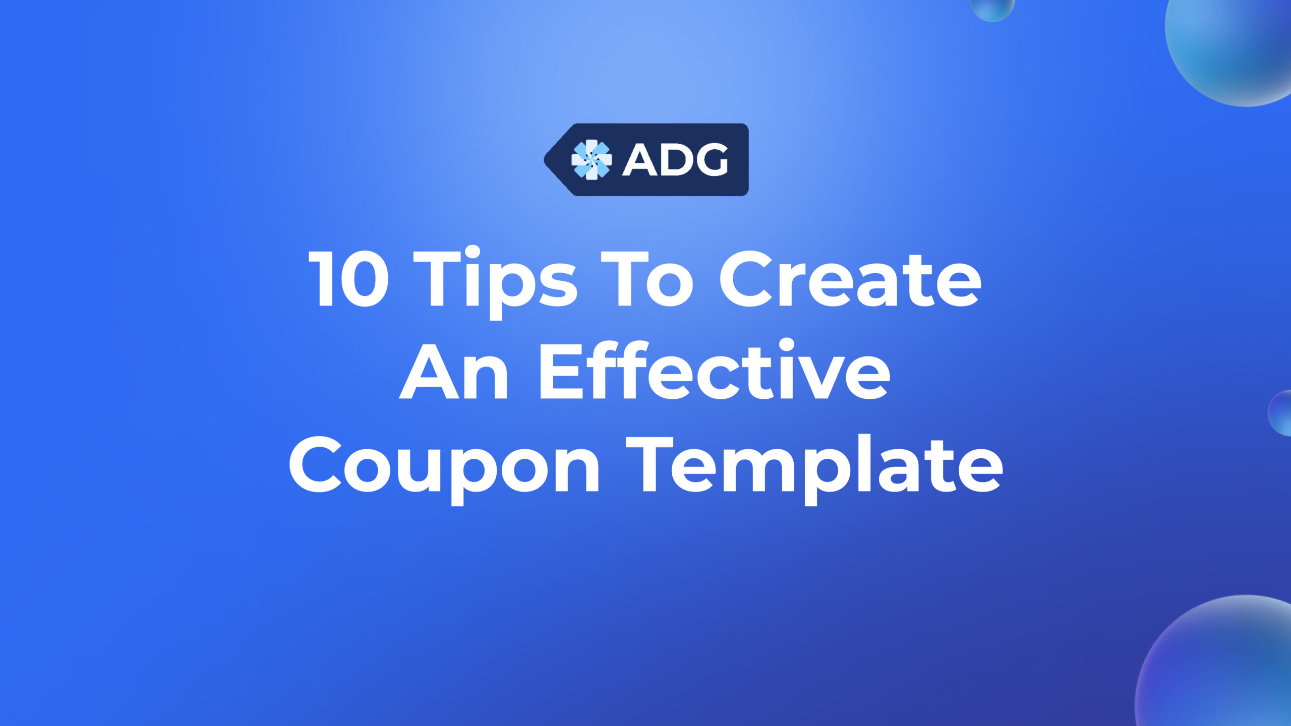 10 Tips To Create An Effective Coupon Template For Your Online Store 