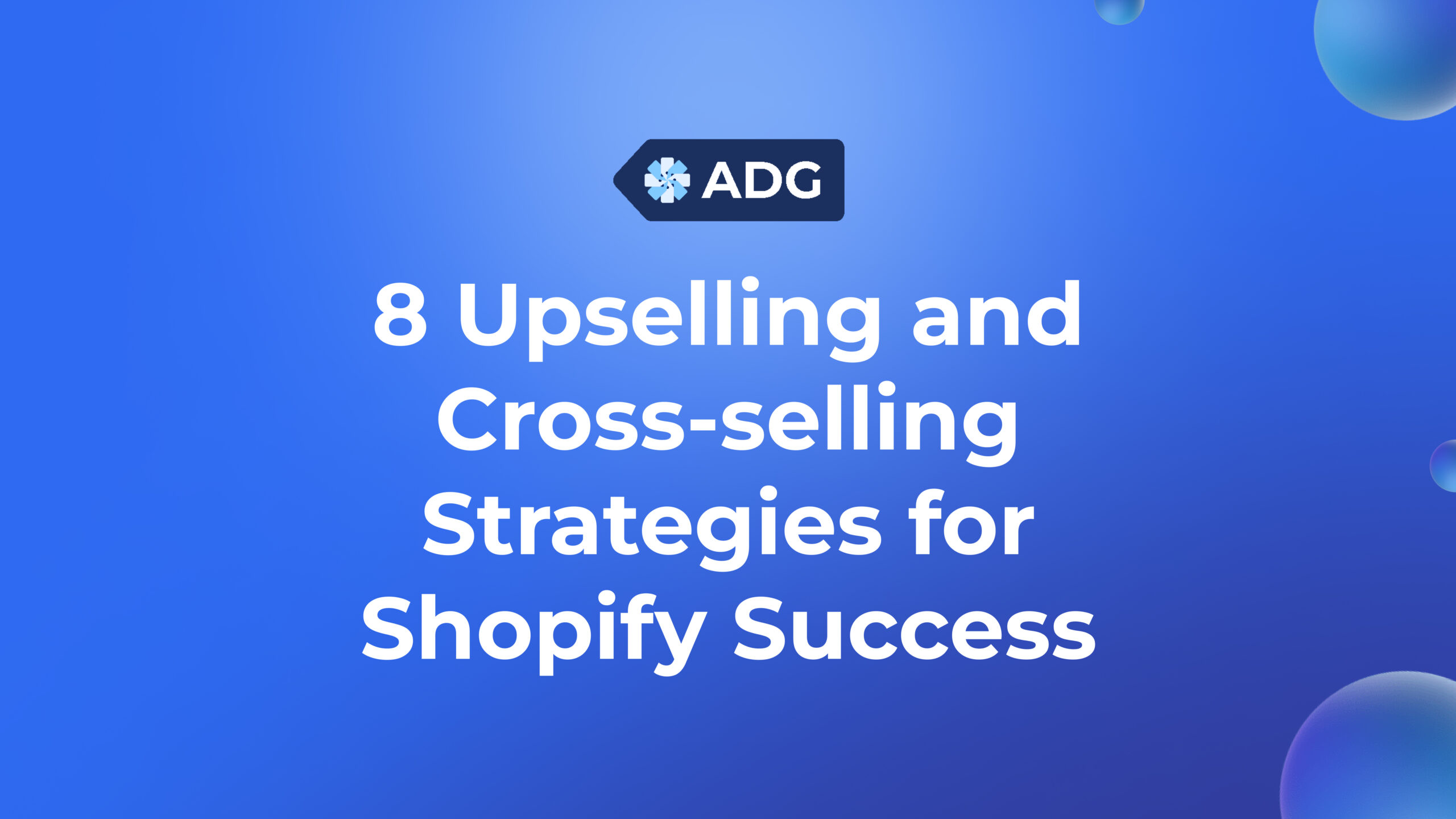 Image Displaying Upsell vs. Cross-sell and 8 Upselling and Cross-selling Strategies for Shopify Success